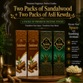 Two Packs of Sandalwood + Two Packs of Asli Kewda